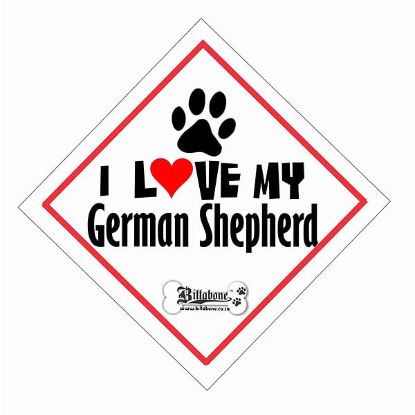 Billabone - "I Love my German Shepherd" On Board Sign